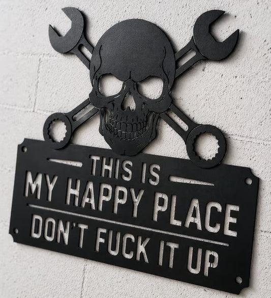 üíÄüîß"This Is My Happy Place"Metal Wall Art Sign